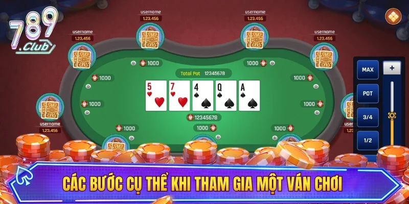 Các bước cụ thể khi tham gia một ván chơi 