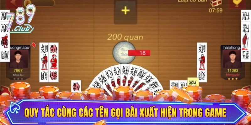 Quy tắc cùng các tên gọi bài xuất hiện trong game