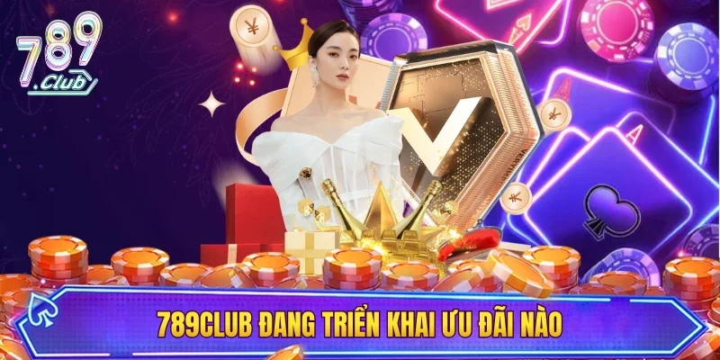 Năm 2026 cổng game triển khai nhiều ưu đãi 