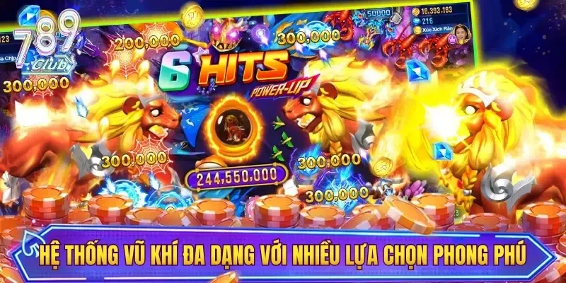 Hệ thống vũ khí đa dạng với nhiều lựa chọn phong phú