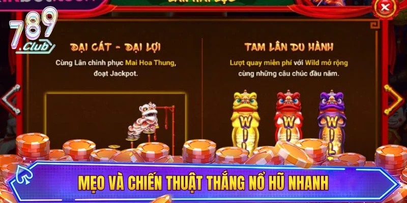 Mẹo và chiến thuật thắng nổ hũ nhanh