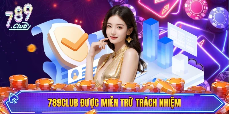 Quy định giới hạn trách nhiệm của 789CLUB