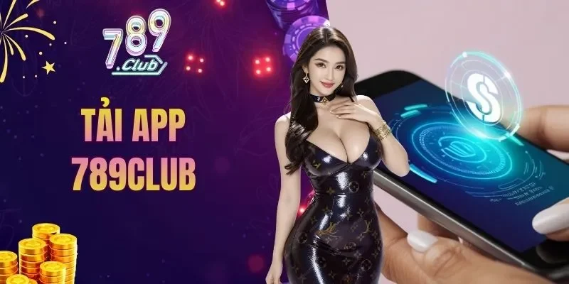 tải app 789CLUB